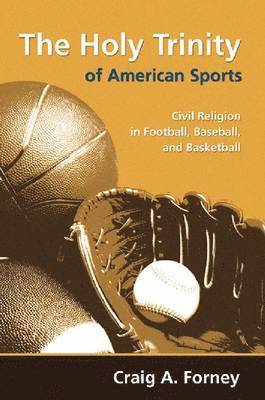 Holy Trinity of American Sports