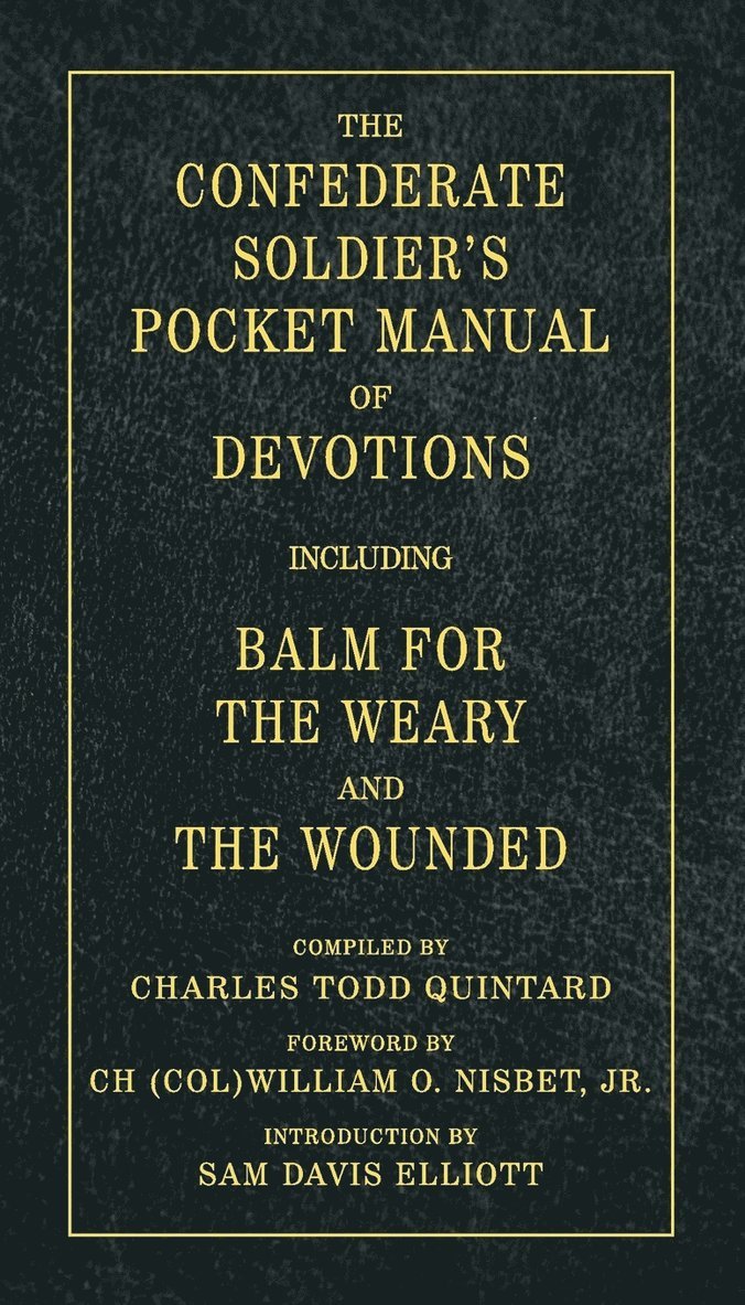 The Confederate Soldier's Pocket Manual of Devotions 1