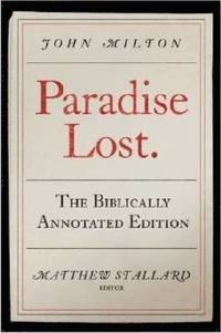 bokomslag John Milton, Paradise Lost: The Biblically Annotated Edition
