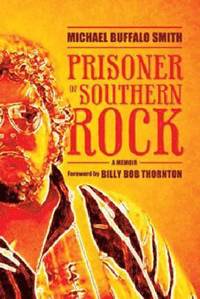 bokomslag Prisoner of Southern Rock