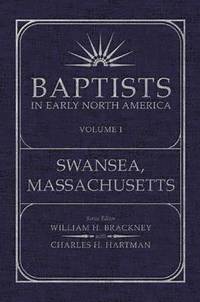 bokomslag Baptists in Early North America: Volume 1
