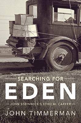 John H. Timmerman, John H Timmerman - Searching for Eden, Inbunden