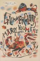 Marly Youmans - Glimmerglass, Inbunden