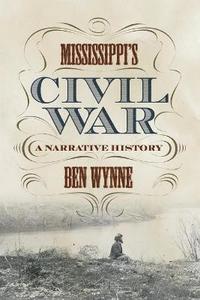 bokomslag Mississippi's Civil War