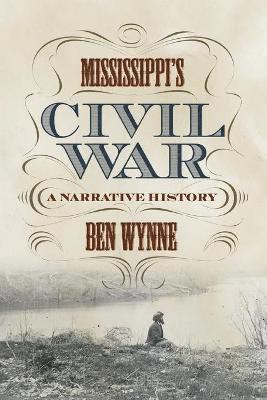 Mississippi's Civil War 1