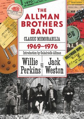 Willie Perkins, Jack Weston - Allman Brothers Band Classic Memorabilia 1969-1976, Häftad