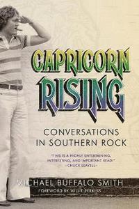 bokomslag Capricorn Rising: Conversations in Southern Rock