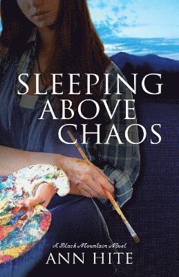 Sleeping Above Chaos 1