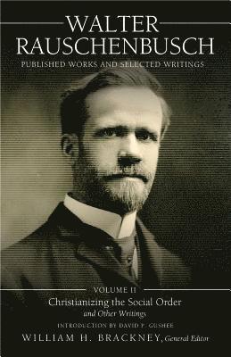 Walter Rauschenbusch Published