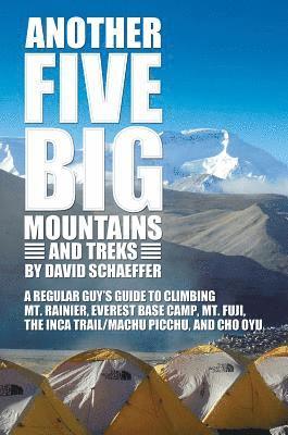 Another Five Big Mountains and Treks 1