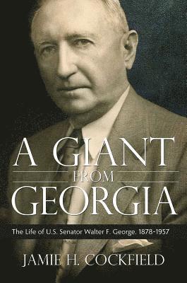 Jamie H. Cockfield, Jamie H Cockfield - Giant from Georgia, Inbunden