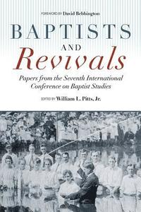 bokomslag Baptists and Revivals