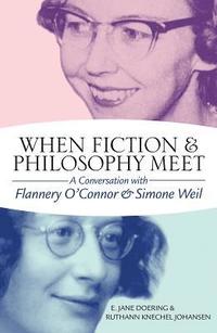 bokomslag When Fiction and Philosophy Meet