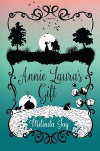 bokomslag Annie Laura's Gift