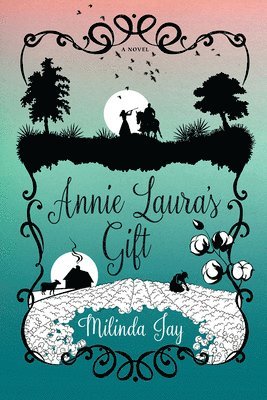 Annie Laura's Gift 1