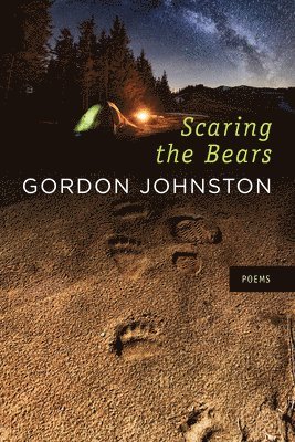 Gordon Johnston - Scaring the Bears, Häftad