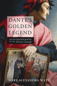 bokomslag Dante's Golden Legend