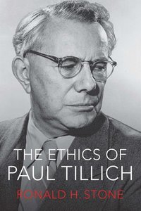 bokomslag The Ethics of Paul Tillich