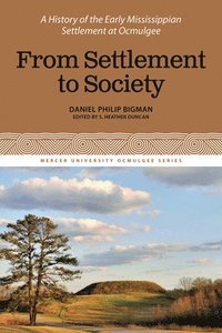 bokomslag From Settlement to Society