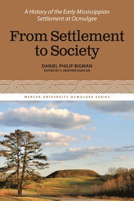 From Settlement to Society 1