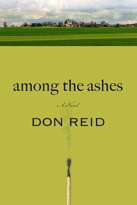 Among the Ashes 1