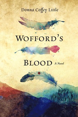 Wofford's Blood 1