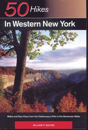 bokomslag Explorer's Guide 50 Hikes in Western New York