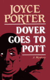 J Porter - Dover Goes to Pot, Häftad
