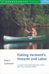 bokomslag Fishing Vermont's Streams and Lakes