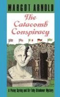 bokomslag The Catacomb Conspiracy (Paper Only)