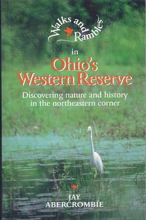 bokomslag Walks and Rambles in Ohio's Western Reserve