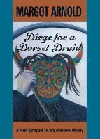 bokomslag Dirge for a Dorset Druid