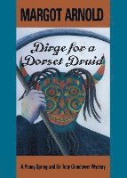 Dirge for a Dorset Druid 1