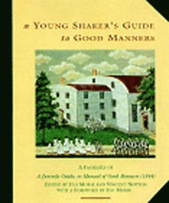 A Young Shaker's Guide to Good Manners 1