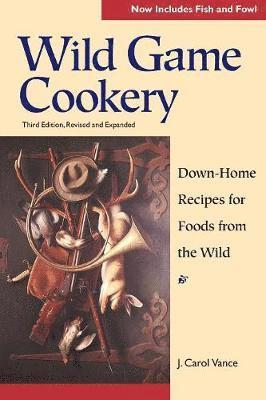 bokomslag Wild Game Cookery
