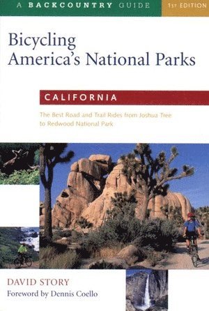 bokomslag Bicycling America's National Parks: California