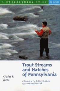 bokomslag Trout Streams and Hatches of Pennsylvania