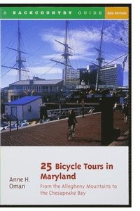 bokomslag 25 Bicycle Tours in Maryland