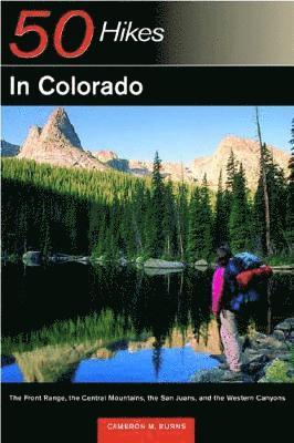 bokomslag Explorer's Guide 50 Hikes in Colorado