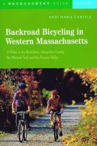 bokomslag Backroad Bicycling in Western Massachusetts