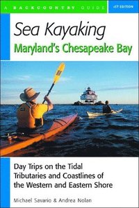 bokomslag Sea Kayaking Maryland's Chesapeake Bay