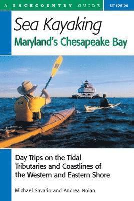 Sea Kayaking Maryland's Chesapeake Bay 1