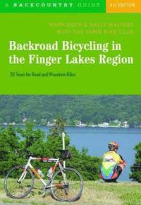 bokomslag Backroad Bicycling in the Finger Lakes Region