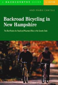 bokomslag Backroad Bicycling in New Hampshire