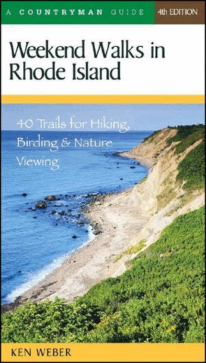 Ken Weber - Weekend Walks in Rhode Island, Häftad