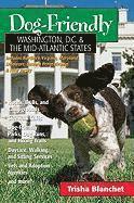 bokomslag Dog-Friendly Washington, D.C. & the Mid-Atlantic States