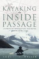 bokomslag Kayaking the Inside Passage