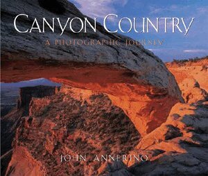 John Annerino - Canyon Country, Inbunden