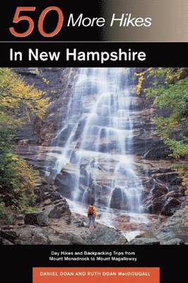 Explorer's Guide 50 More Hikes in New Hampshire 1