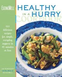 bokomslag The EatingWell Healthy in a Hurry Cookbook